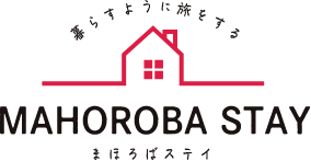 MAHOROBA STAY